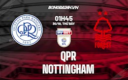 Nhận định,  QPR vs Nottingham 1h45 ngày 30/10 (Hạng nhất Anh 2021/22)