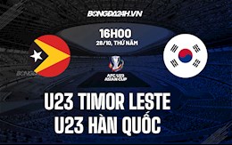 Nhận định U23 Timor Leste vs U23 Hàn Quốc 16h00 ngày 28/10 (Vòng loại U23 châu Á 2022)