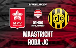 Nhận định bóng đá Maastricht vs Roda JC 1h00 ngày 30/10 (Giải Hạng 2 Hà Lan 2021/22)