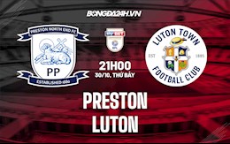 Nhận định bóng đá Preston vs Luton 21h00 ngày 30/10 ( Hạng Nhất Anh 2021/22)