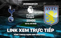 Link xem trực tiếp Tottenham vs Aston Villa vòng 7 Ngoại Hạng Anh 2021 ở đâu ?