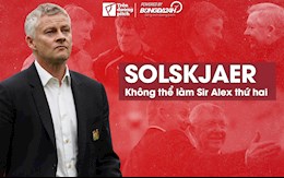 Ole Gunnar Solskjaer không thể làm Sir Alex Ferguson thứ hai