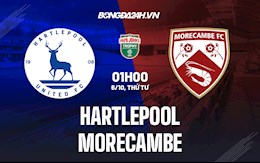 Nhận định, dự đoán Hartlepool vs Morecambe 1h00 ngày 6/10 (EFL Trophy 2021/22)