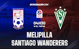 Nhận định bóng đá Melipilla vs Santiago Wanderers 4h30 ngày 5/10 (VĐQG Chile 2021)