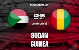 Nhận định Sudan vs Guinea 23h00 ngày 6/10 (Vòng loại World Cup 2022)