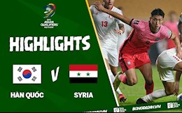 Video tổng hợp: Hàn Quốc 2-1 Syria (Vòng loại World Cup 2022)