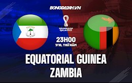 Nhận định Equatorial Guinea vs Zambia 23h00 ngày 7/10 (Vòng loại World Cup 2022)