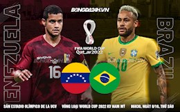 Nhận định Venezuela vs Brazil (6h30 ngày 8/10): Duy trì thói quen