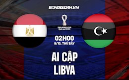 Nhận định, dự đoán Ai Cập vs Libya 2h00 ngày 9/10 (Vòng loại World Cup 2022)