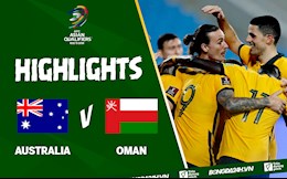 Video tổng hợp: Australia 3-1 Oman (Vòng loại World Cup 2022)