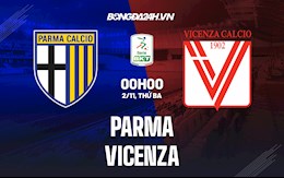 Nhận định,  Parma vs Vicenza 0h00 ngày 2/11 (Hạng 2 Italia 2021/22)