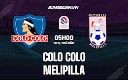 Nhận định bóng đá Colo Colo vs Melipilla 5h00 ngày 11/11 (VĐQG Chile 2021)