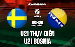 Nhận định,  U21 Thụy Điển vs U21 Bosnia 0h30 ngày 13/11 (Vòng loại U21 châu Âu 2023)