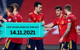 Lịch thi đấu bóng đá hôm nay 14/11: Tây Ban Nha vs Thụy Điển; Bồ Đào Nha vs Serbia