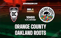 Nhận định Orange County vs Oakland Roots 10h00 ngày 14/11 (Hạng Nhất Mỹ 2021)