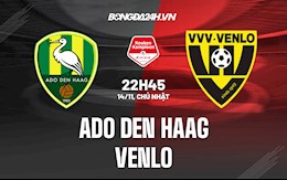 Nhận định ADO Den Haag vs Venlo 22h45 ngày 14/11 (Hạng 2 Hà Lan 2021/22)