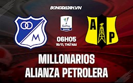 Nhận định Millonarios vs Alianza Petrolera 6h05 ngày 15/11 (VĐQG Colombia 2021)