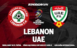 Nhận định bóng đá Lebanon vs UAE 19h00 ngày 16/11 (Vòng loại World Cup 2022)