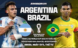 Nhận định Argentina vs Brazil (6h30 ngày 17/11): Đại chiến tập 2