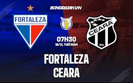 Nhận định,  Fortaleza vs Ceara 6h00 ngày 18/11 (VĐQG Brazil 2021)