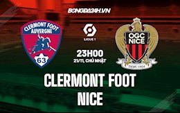 Nhận định bóng đá Clermont vs Nice 23h00 ngày 21/11 (Ligue 1 2021/22)