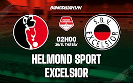 Nhận định Helmond Sport vs Excelsior 2h00 ngày 20/11 (Hạng 2 Hà Lan 2021/22)