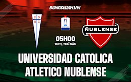 Nhận định Universidad Catolica vs Atletico Nublense 5h00 ngày 19/11 (Siêu cúp Chile 2021)