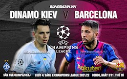 Nhận định Dinamo Kiev vs Barca (03h00 ngày 3/11): Hy vọng qua ải