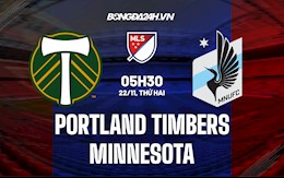 Nhận định, dự đoán Portland Timbers vs Minnesota 5h30 ngày 22/11 (Nhà Nghề Mỹ 2021)