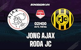 Nhận định,  Jong Ajax vs Roda JC 2h00 ngày 23/11 (Hạng 2 Hà Lan 2021/22)