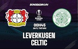 Nhận định bóng đá Leverkusen vs Celtic 0h45 ngày 26/11 (Europa League 2021/22)