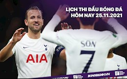 Lịch thi đấu bóng đá hôm nay 25/11: Mura vs Tottenham; Leicester vs Legia Warsaw