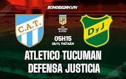 Nhận định Atletico Tucuman vs Defensa Justicia 5h15 ngày 25/11 (VĐQG Argentina 2021)