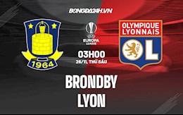 Nhận định, soi kèo Brondby vs Lyon 3h00 ngày 26/11 (Europa League 2021/22)
