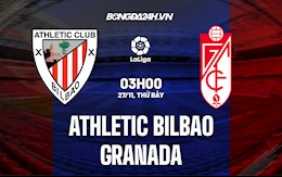 Nhận định bóng đá Bilbao vs Granada 3h00 ngày 27/11 (La Liga 2021/22)