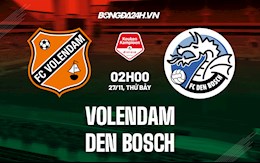 Nhận định bóng đá Volendam vs Den Bosch 2h ngày 27/11 (Hạng 2 Hà Lan 2021/2022)