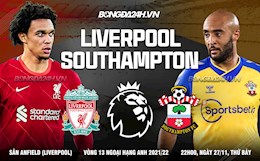 Nhận định Liverpool vs Southampton (22h00 ngày 27/11): 3 điểm khó thoát