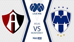 Nhận định,  Atlas vs Monterrey 10h05 ngày 28/11 (VĐQG Mexico 2021/22)