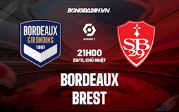 Nhận định,  Bordeaux vs Brest 21h00 ngày 28/11 (VĐQG Pháp 2021/22)