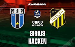 Nhận định,  Sirius vs Hacken 1h00 ngày 30/11 (VĐQG Thụy Điển 2021)