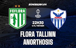 Nhận định Flora Tallinn vs Anorthosis 22h30 ngày 4/11 (Cúp C3 châu Âu 2021/22)