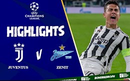 Video Juventus vs Zenit C1 2021: Dybala lập cú đúp Juve vững vàng ngôi đầu