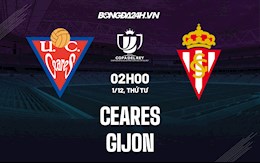 Nhận định bóng đá Ceares vs Gijon 2h00 ngày 1/12 (Cúp Nhà vua TBN 2021/22)