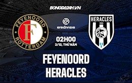 Nhận định Feyenoord vs Heracles 2h00 ngày 2/12 (VĐQG Hà Lan 2021/22)