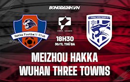 Nhận định Meizhou Hakka vs Wuhan Three Towns 18h35 ngày 30/11 (Hạng 2 Trung Quốc 2021)
