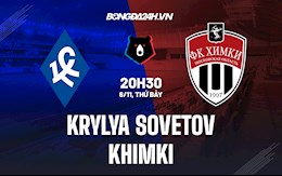 Nhận định,  Krylya Sovetov vs Khimki 20h30 ngày 6/11 (VĐQG Nga 2021/22)