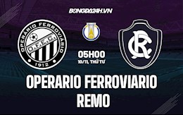 Nhận định Operario Ferroviario vs Remo 5h00 ngày 10/11 (Hạng 2 Brazil 2021)