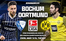 Nhận định bóng đá Bochum vs Dortmund 21h30 ngày 11/12 (Bundesliga 2021/22)