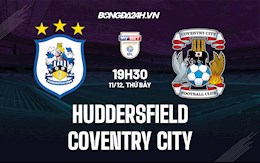 Nhận định Huddersfield vs Coventry City 19h30 ngày 11/12 (Hạng Nhất Anh 2021/22)