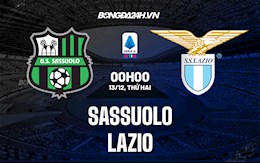 Nhận định, dự đoán Sassuolo vs Lazio 0h00 ngày 13/12 (VĐQG Italia 2021/22)